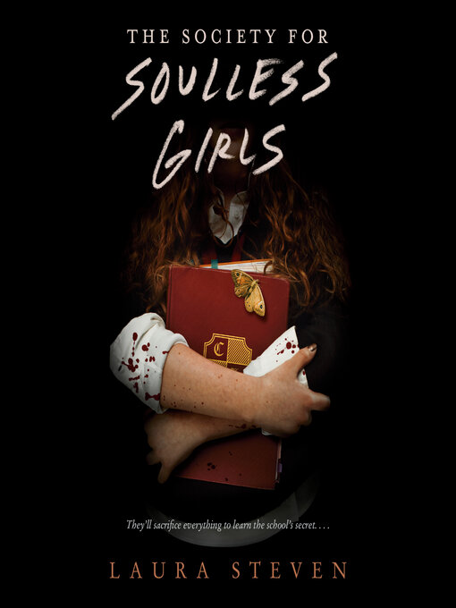 Title details for The Society for Soulless Girls by Laura Steven - Available